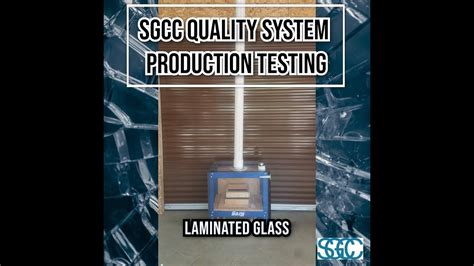 roor glass drop test|Guidance for the SGCC Quality Assurance Production Testing.